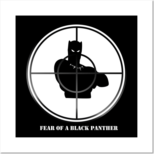 Fear of a Black Panther Wall Art by ForbiddenMonster